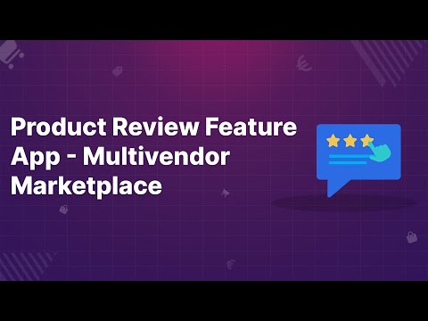 Product Review Feature App for Multivendor Marketplace