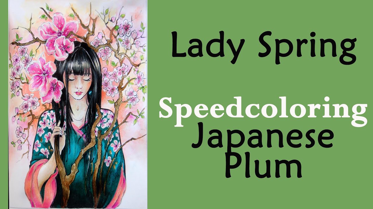 Japanese Plum. Speedcoloring in 'Lady Spring' #coloring book /  #adultcoloring #coloringbook