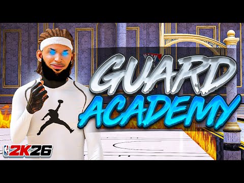 NBA 2K26 GUARD ACADEMY! BEST GUARD BUILD - DRIBBLE MOVES & DRIBBLE TUTORIAL + BEST JUMPSHOT & BADGES