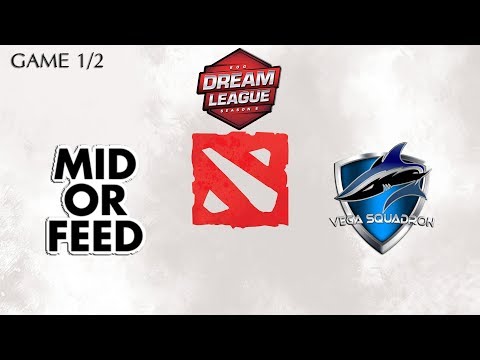Mid or Feed vs Vega Highlights DreamLeague Season 8 - Qualifiers Game 1