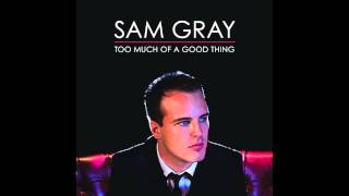 Sam Gray - Sweetheart