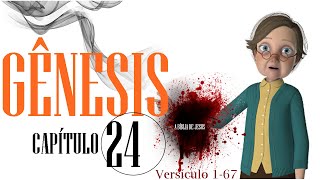 Livro de Gnesis Captulo 24 do Versculo 1-67 do Antigo Testamento de Jesus! da Bblia Sagrada.