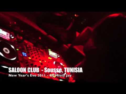 Missy Jay DJSET NYE Saloon Sousse TUNISIA Part I