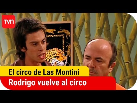 Rodrigo vuelve al circo | El circo de Las Montini - T1E21
