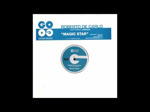 Roberto De Carlo Ft  Joshua   Magic Star Simon Grey Mix