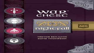 War Chest: Nightfall - Discussion