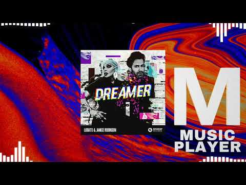 Janice Robinson & LODATO - Dreamer