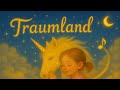 Traumland Ein Magisches Schlaflied Für Kinder Wiegenlied Mit Herz