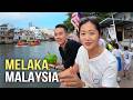 We Should Ve Come To MELAKA MALAYSIA Sooner