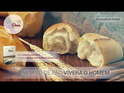 Nem Só De Pão Viverá O Homem video