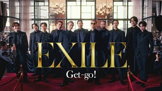 EXILE / Get-go! (Music Video)