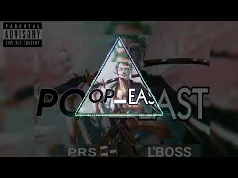 PRS - PoP East Ft Zinou L'boss (skanDar )