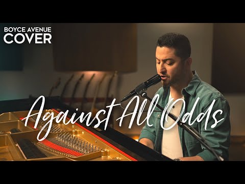Against All Odds (Take A Look At Me Now) - Phil Collins, Mariah Carey, Westlife (Boyce Avenue cover)