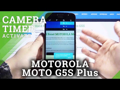 How to Set Camera Timer in MOTOROLA Moto G5S – Activate Photo Countdown