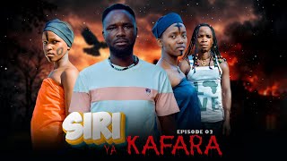 Download lagu SIRI YA KAFARA EPISODE O2 mp3