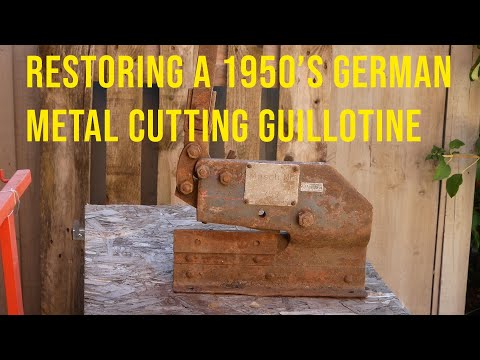 Restoring a1950's German Metal Cutting Guillotine.