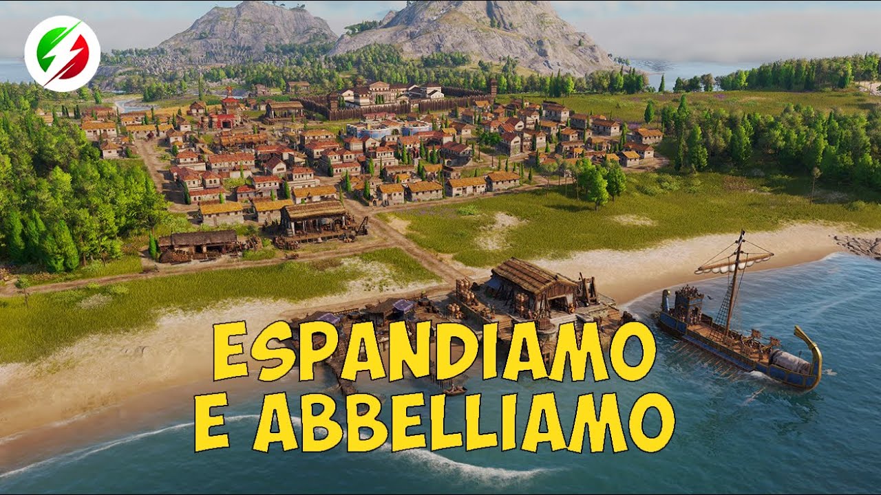 Espandiamo e abbelliamo la città nella modalità campagna in Anno 117 in LIVE