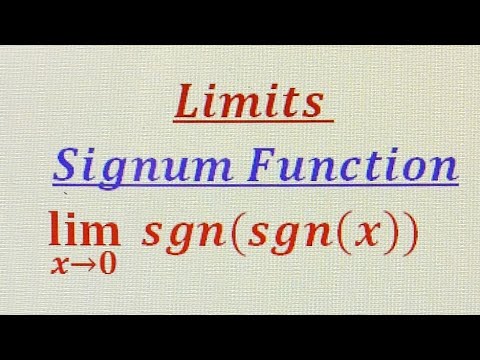 Limits involving Signum function.