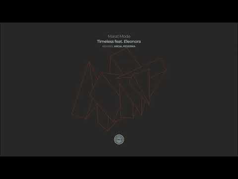 Marat Mode, Eleonora - Timeless (Radio Edit)