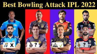 Best Bowling Attack in IPL 2022 | IPL 2022 All Teams Comparison | IPL 2022 All Team Full Squad