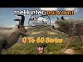 Hunting With A Purpose - theHunter: Call of the Wild - 0 To 60 Series