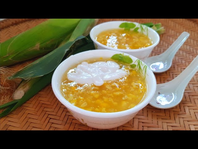 Cách Nấu Chè Ngô Nếp