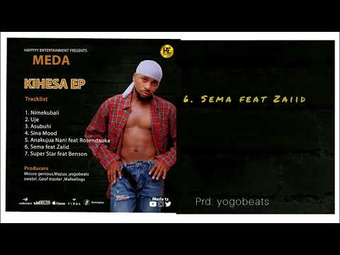 Meda feat Zaiid _ Sema