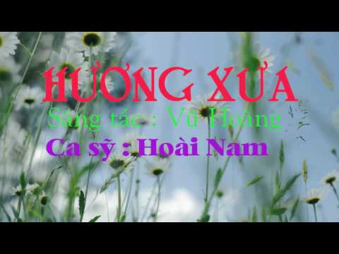 Thể hiện bởi Hoài Nam