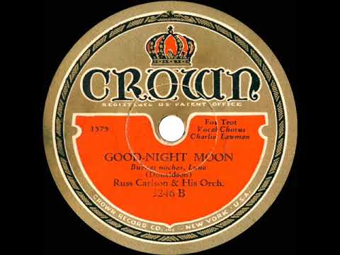 1931 Russ Carlson - Goodnight Moon (Charlie Lawman, vocal)