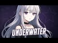 Nightcore - Underwater | BENEE
