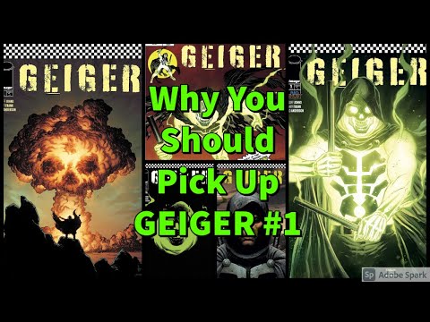 GEIGER #1 and why you should pick it up!