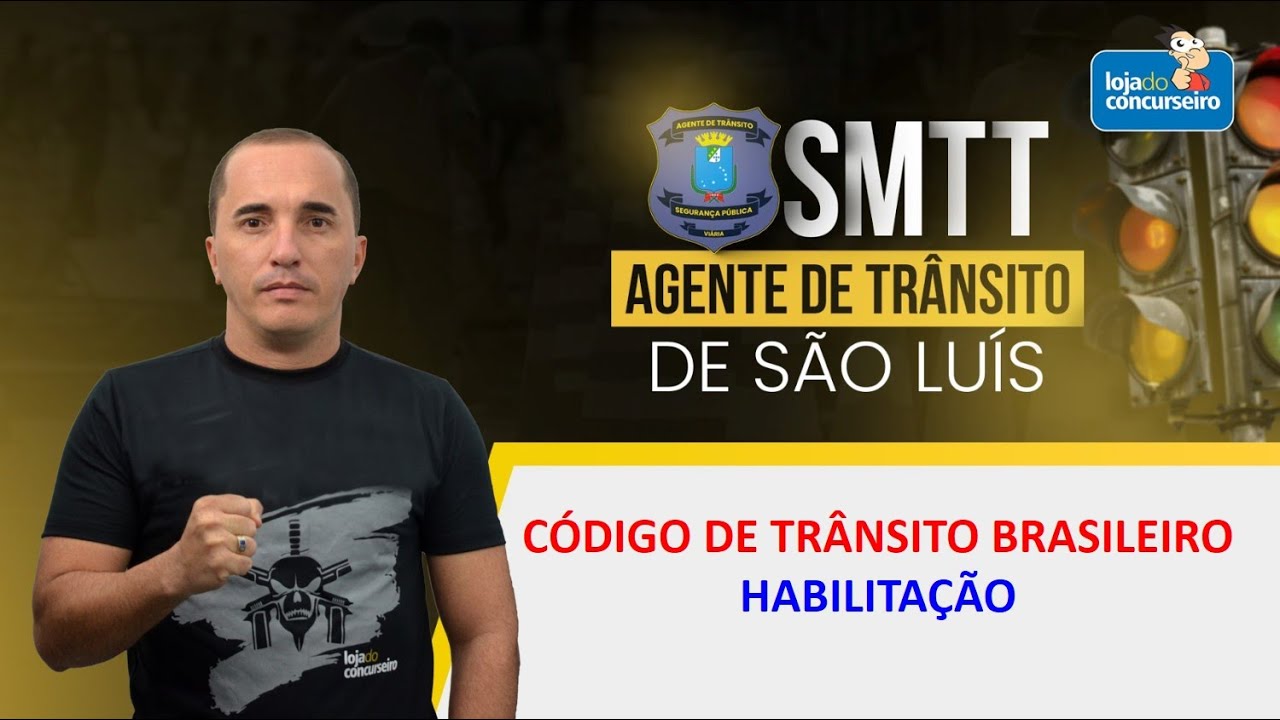 SMTT - Dica 01 - Código de Trânsito Brasileiro - Habilitação - Emerson Castro