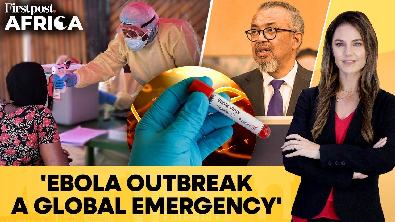 DR Congo Ebola Outbreak: WHO Declares Global Health Emergency | Firstpost Africa | N18G