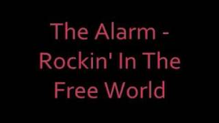 The Alarm - Rockin&#39; In The Free World