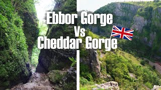 Cheddar Gorge vs. Ebbor Gorge Somerset - Which is better?