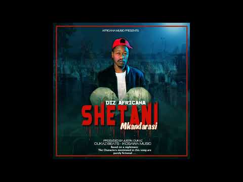 DIZ Africana _-_ Shetani Mkandarasi (Clean Version)