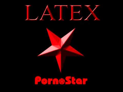 LATEX ★ PornoStar (2011) Full Album ☆  (Industrial Rock)