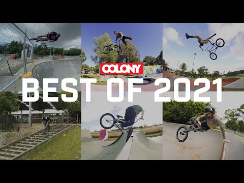 BEST OF 2021 - Colony BMX