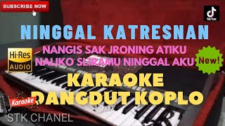 Download lagu NINGGAL KATRESNAN (CAMPURSARI) KARAOKE DANGDUT KOPLO mp3 Download lagu NINGGAL KATRESNAN (CAMPURSARI) KARAOKE DANGDUT KOPLO mp3