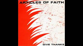 ARTICLES OF FAITH - Give Thanks LP (1984)