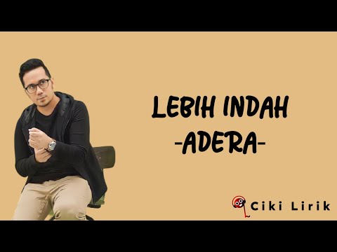 Adera - Lebih Indah | Lirik Lagu