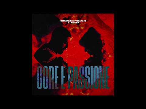 Giovanna Romano ft Alessio - Core e passione
