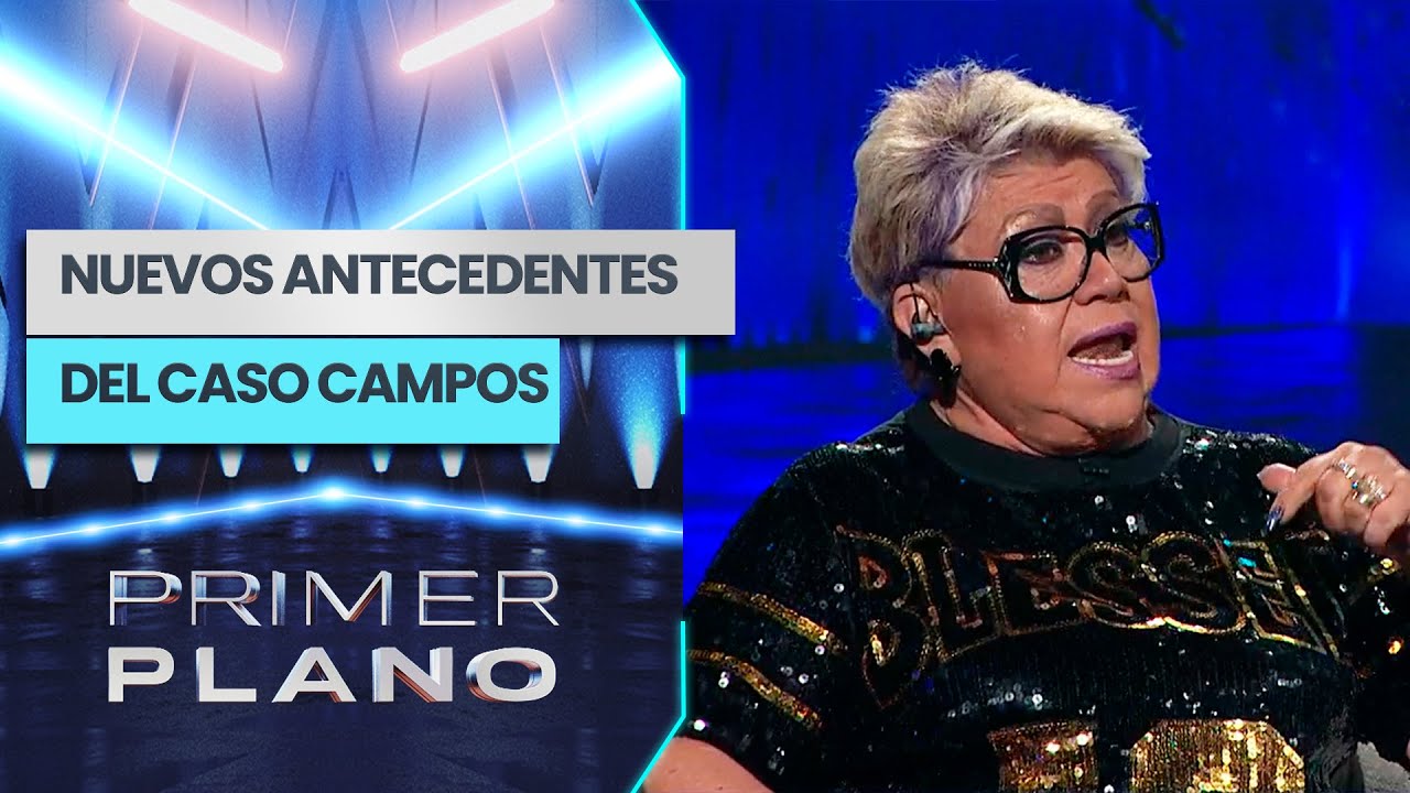 ¿QUÉ PASA SI LA JUSTICIA DICE QUE ES INOCENTE?”: Nuevos antecedentes del Caso Campos - Primer Plano