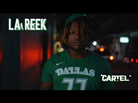 LA Reek x ‘Cartel’ [Official Music Video]