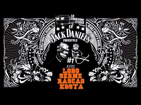 LA CARAVANE STUDIO présente- Le Jack Daniel's Freestyle #1 avec LOBO, SERN, RASKAO, KOSTA (2015)