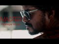 Master Ft Shape Of You Vijay Chronicle Hollywood