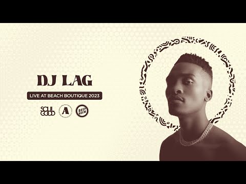 GQOM MIX | DJ LAG LIVE AT BEACH BOUTIQUE 2023
