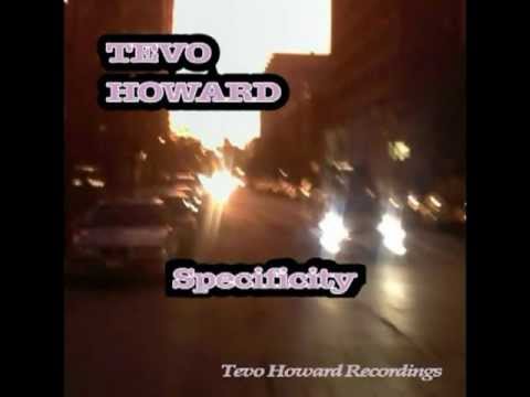 Tevo Howard - Specificity [Tevo Howard Rec.]