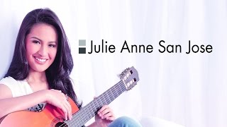 Bakit Ngayon - Julie Anne San Jose