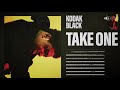 Kodak Black  Take One Official Audio